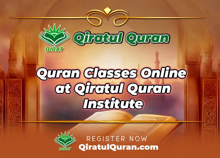 Quran Classes Online at Qiratul Quran Institute
