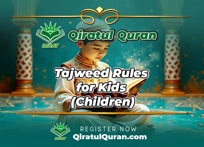 Tajweed Rules for Kids (Children)