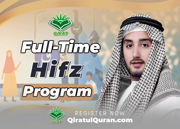 Online Full-Time Hifz Program (Classes) Course