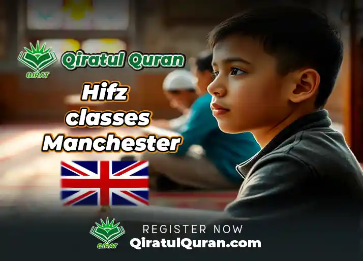 Hifz classes Manchester (Quran Memorization in Manchester) QQI