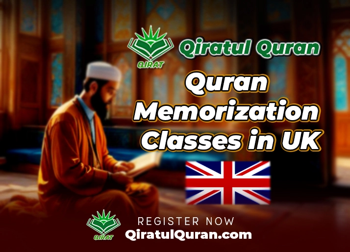 Quran Memorization Classes in UK | Qiratul Quran Institute